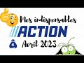 Mes indispensables action avril 2023