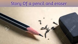 Story of a pencil and eraser | based on parents caring | MB creations