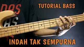 Tutorial bass | Indah Tak Sempurna - Stand Here Alone