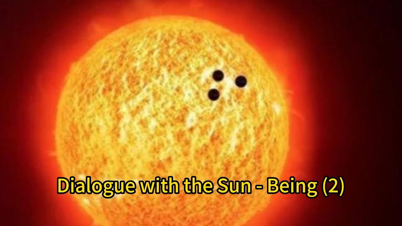 Dialogue with the Sun - Being (2)