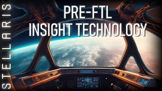 They do it HOW?! | The Secrets of Pre-FTL Insight Technologies Revealed