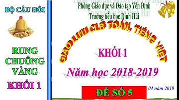 Đề thi rung chuông vàng khối 1 - Đề số 5