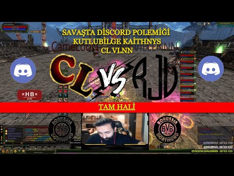 Agartha Savaşında Discord Polemiği l KutluBilge & Kaithnys BvB 57. Alay CL VLNN l Knight Online