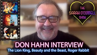 Don Hahn Interview - The Lion King, Beauty And The Beast, Roger Rabbit, Maleficent, Disney Plus