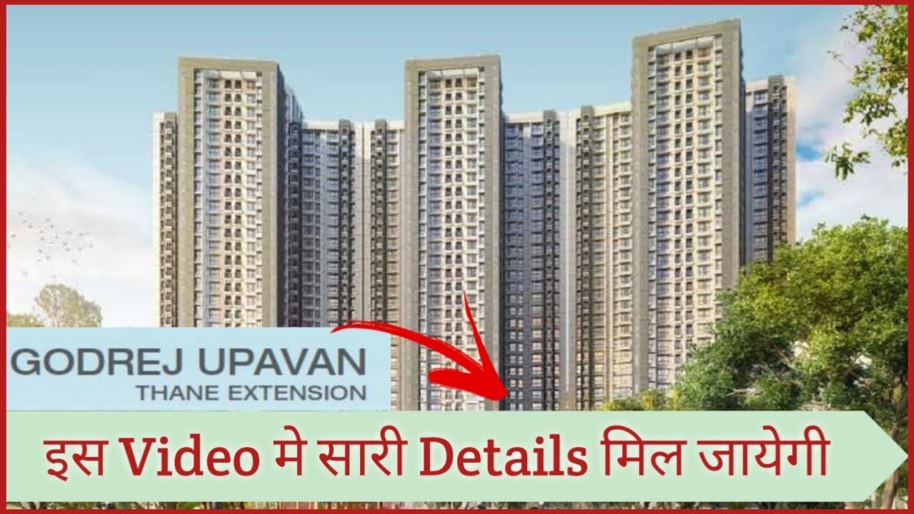 Godrej Upavan Thane Extension