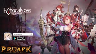 Echocalypse Gameplay Android/ iOS (Soft Launch) screenshot 4