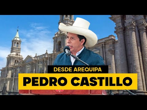 EN VIVO: Pedro Castillo visita Arequipa