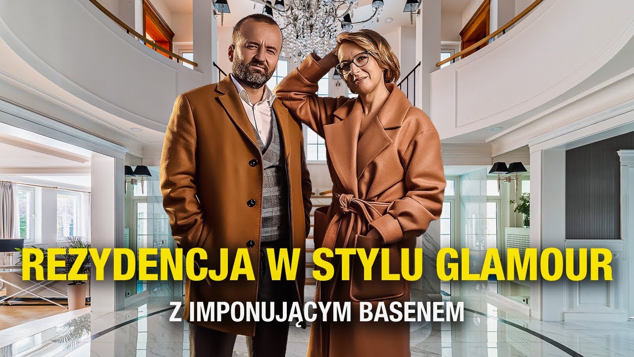 HOME TOUR I LUKSUSOWA REZYDENCJA Z BASENEM I KRĘCIMY TOP NIERUCHOMOŚCI