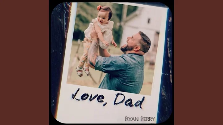 Love, Dad