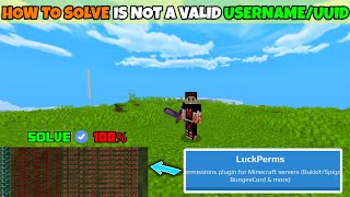 How To Solve Is Not A Valid Username/Uuid in Luck Perms plugin 100% Solve ( Hindi )