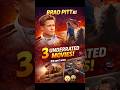 Brad Pitt Ki 3 Underrated Movies 🔥 (You Missed These!) #movierecommendation #shortsfeed #shorts