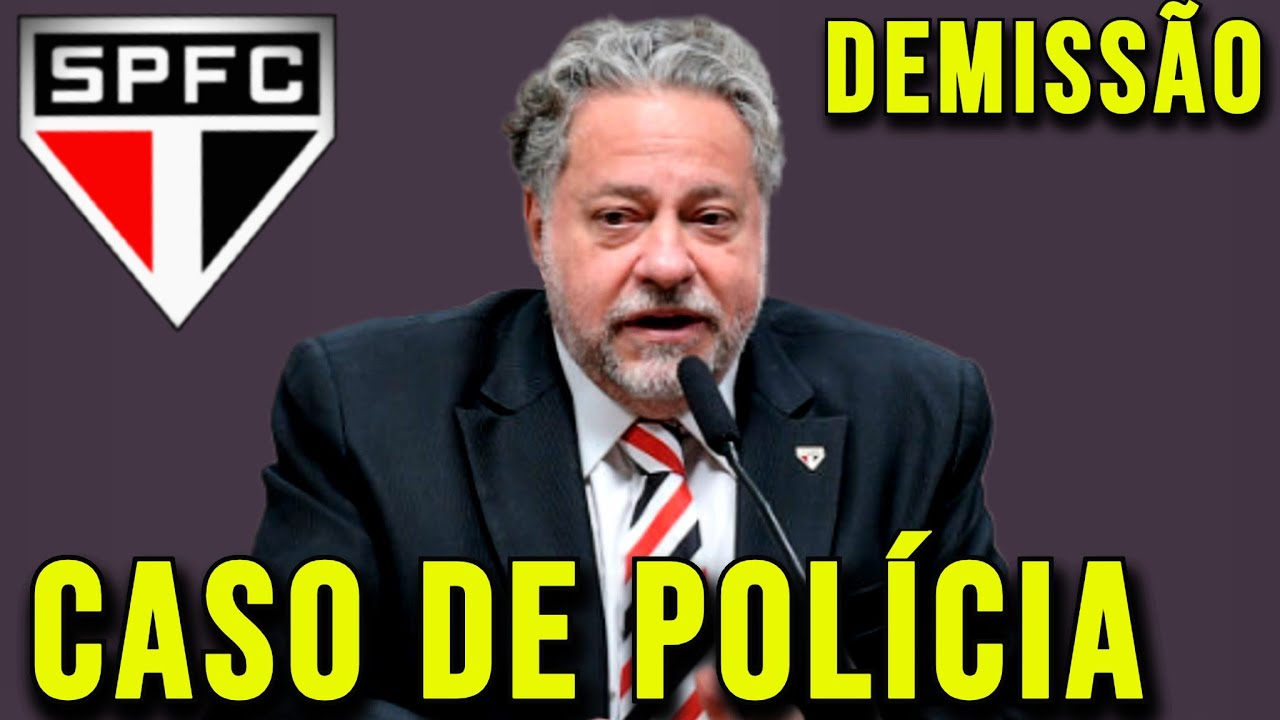 URGENTE! DEMISSÃO AGORA DE CASARES NO SPFC É EXIGIDA! SITUAÇÃO DE CRISE NO SÃO PAULO ABSURDA!