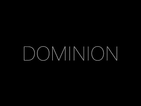 Миниатюра видео: Dominion (2018): Intro