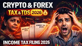 Forex &amp; Crypto Taxes 2026 India | Why Most Traders Get It Wrong