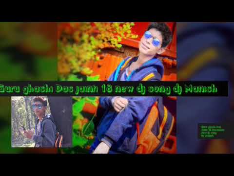 Guru ghashi Das jainti new dj song dj Manish