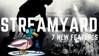 7 GAME CHANGING NEW STREAMYARD FEATURES YOU NEED TO KNOW | A walk through StreamYards latest updates