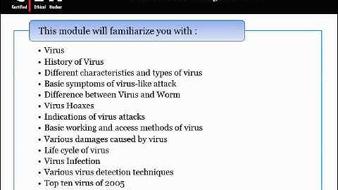 CEH v6 Module 9 from QuickCert: Viruses and Worms