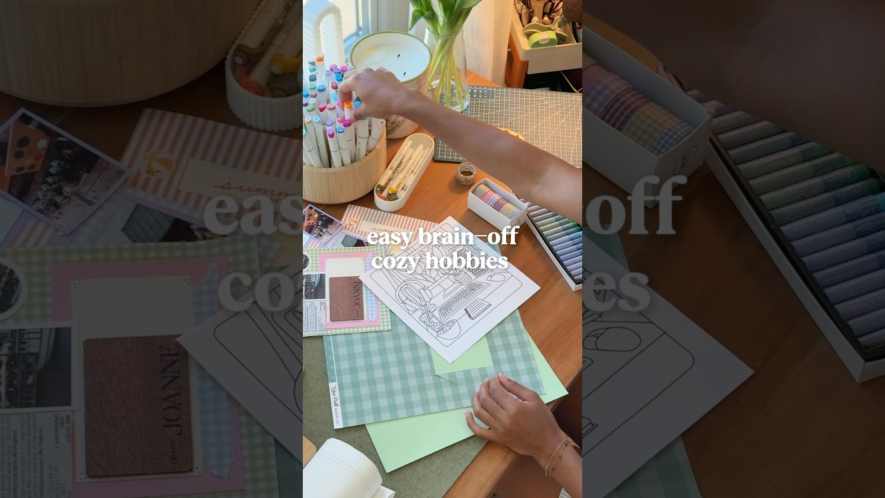 cozy hobbies to turn the brain off😴