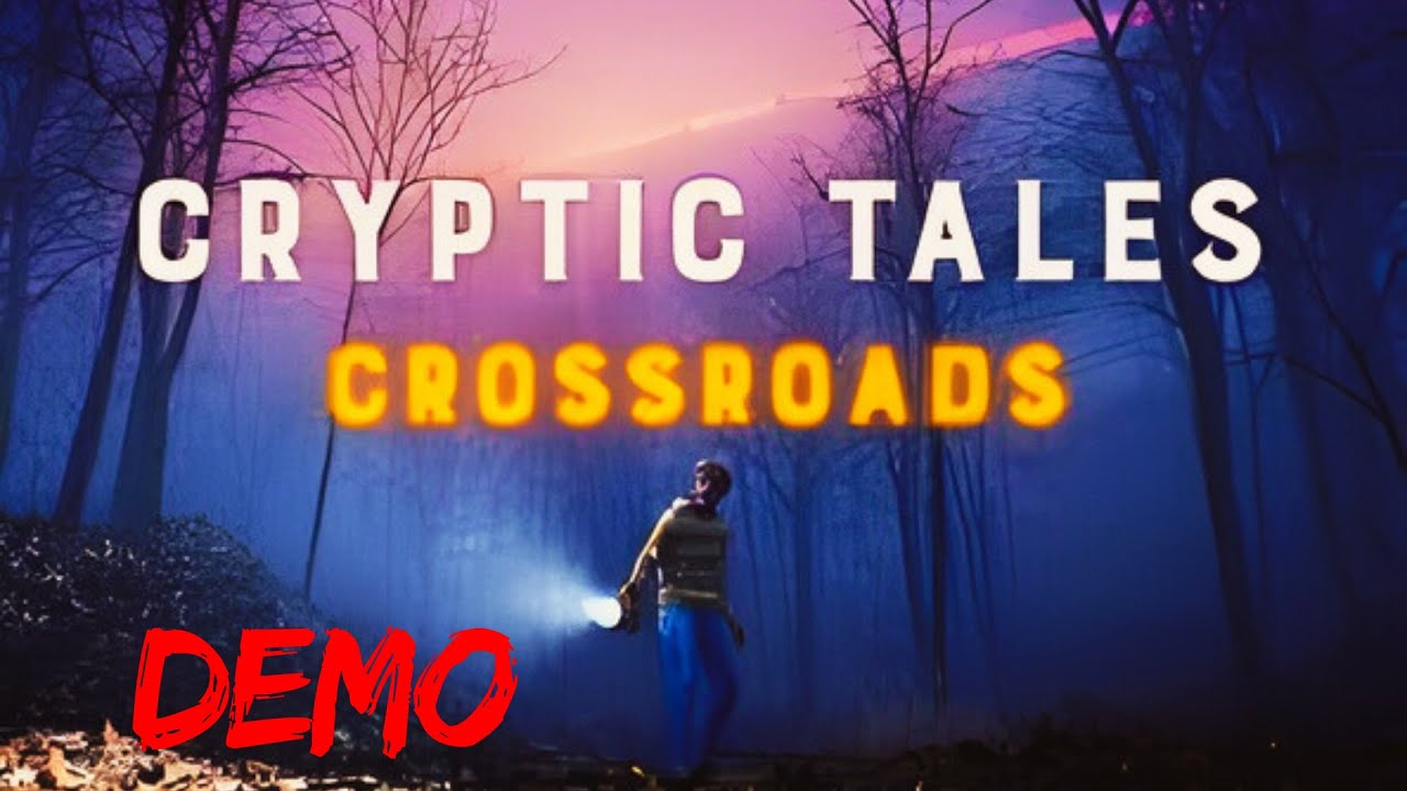 Cryptic Tales: Crossroads | NEW Indie Horror | Demo Gameplay #horror ...