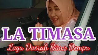 Lagu Bima Dompu La Timasa