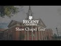 Shaw chapel tour  regent university