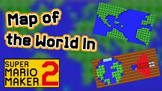 AMAZING Map of the World in Super Mario Maker 2!