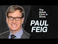 Paul Feig & Dann Dunn - Adam Carolla Show 3/16/22