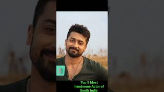 TOP 5 MOST HANDSOME ACTOR IN INDIA 😍😍  #shorts #viral #most #youtubeshorts