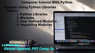 Using Python Libraries Lecture 1