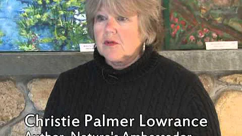 Nature's Ambassador, Christie Palmer Lowrance