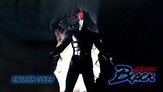 Kamen Rider BLACK Theme (English Cover) Remastered: Vocals by SonWukong Soundwaves- 仮面ライダーBLACK