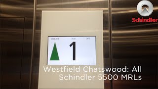 All Schindler 5500 MRL Traction Lifts @ Westfield Chatswood