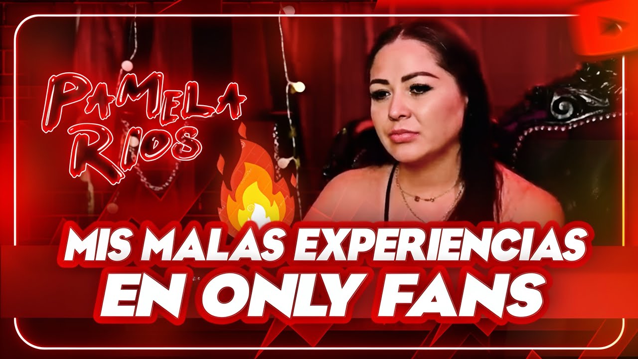 Mis peores EXPERIENCIAS en el N0P0R 🤢🤮 | PAMELA RIOS - YouTube