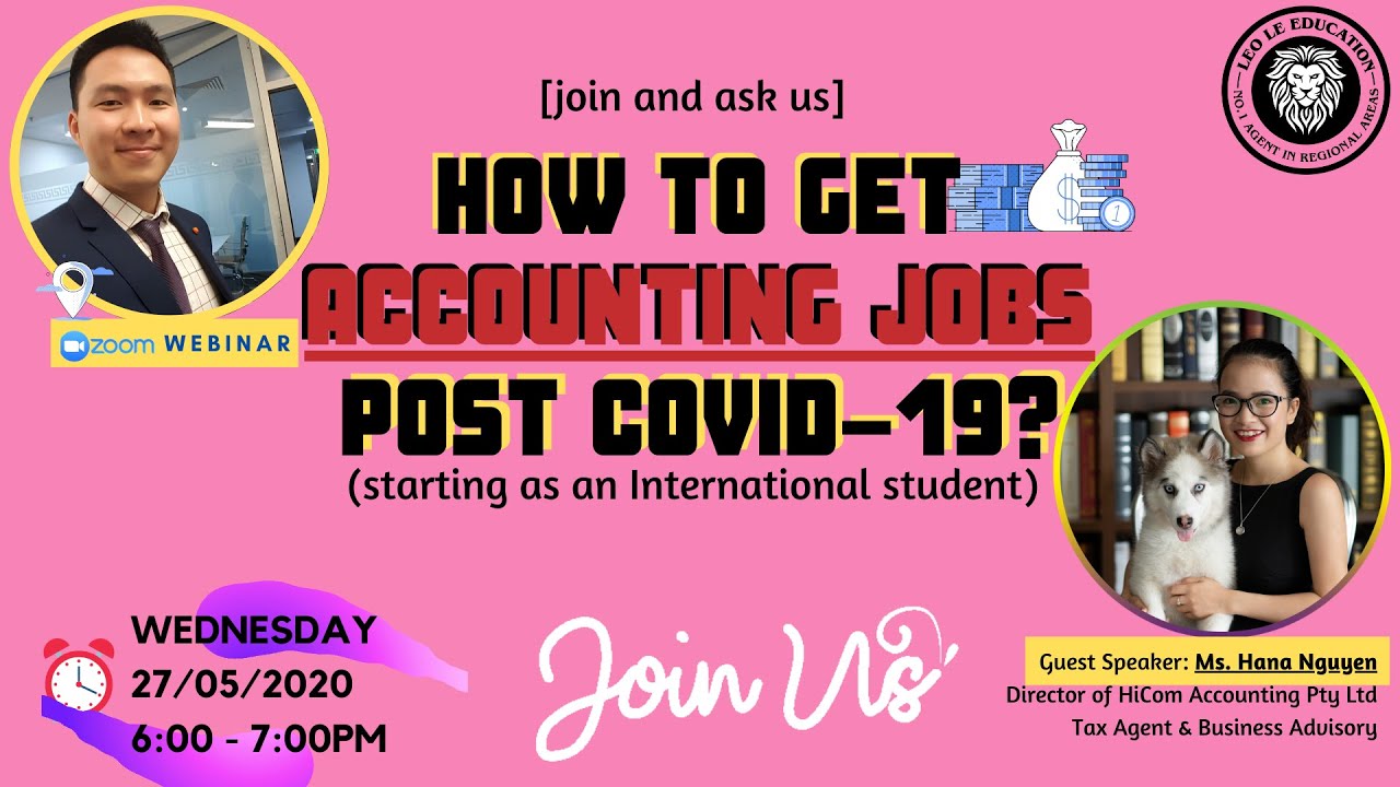 𝐖𝐞𝐛𝐢𝐧𝐚𝐫 𝐓𝐨𝐩𝐢𝐜 𝐇𝐨𝐰 𝐓𝐨 𝐆𝐞𝐭 𝐀𝐜𝐜𝐨𝐮𝐧𝐭𝐢𝐧𝐠 𝐉𝐨𝐛𝐬 𝐏𝐨𝐬𝐭 𝐂𝐨𝐯𝐢𝐝𝟏𝟗 (𝐬𝐭𝐚𝐫𝐭𝐢𝐧𝐠 𝐚𝐬 𝐚𝐧 𝐈𝐧𝐭𝐞𝐫𝐧𝐚𝐭𝐢𝐨𝐧𝐚𝐥 𝐬𝐭𝐮𝐝𝐞𝐧𝐭