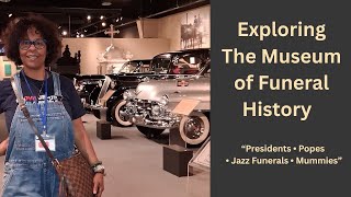 Exploring Houston’s Museum of Funeral History & Old Town Spring #nationalmuseumoffuneralhistory