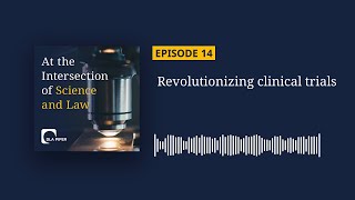 Revolutionizing clinical trials: A discussion on diversity and patient-centric approaches