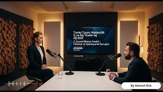 Tureks Turunç Madencilik 2025 2Ç Bilanço Izi Kârlılık Ve Riskler