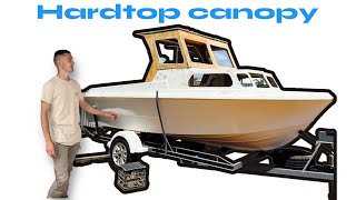 Building HARDTOP CANOPY on the PROJECT boat  part 2