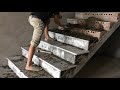 How To Install The Most Beautiful And Accurate Stone Stair Steps // Beautiful Indoor Stairs