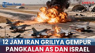 🔴12 JAM MEMBARA! IRGC LUNCURKAN SERANGAN 3 KALI LIPAT LEBIH DAHSYAT KE MARKAS AS DAN JET TEMPUR