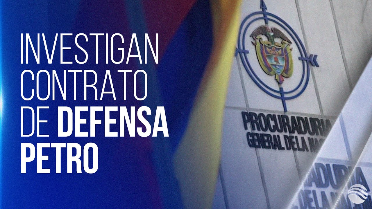 Investigan contrato de defensa de Petro tras su inclusión en la Lista Clinton
