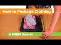 How to Package Clothing | A PSBM How-to