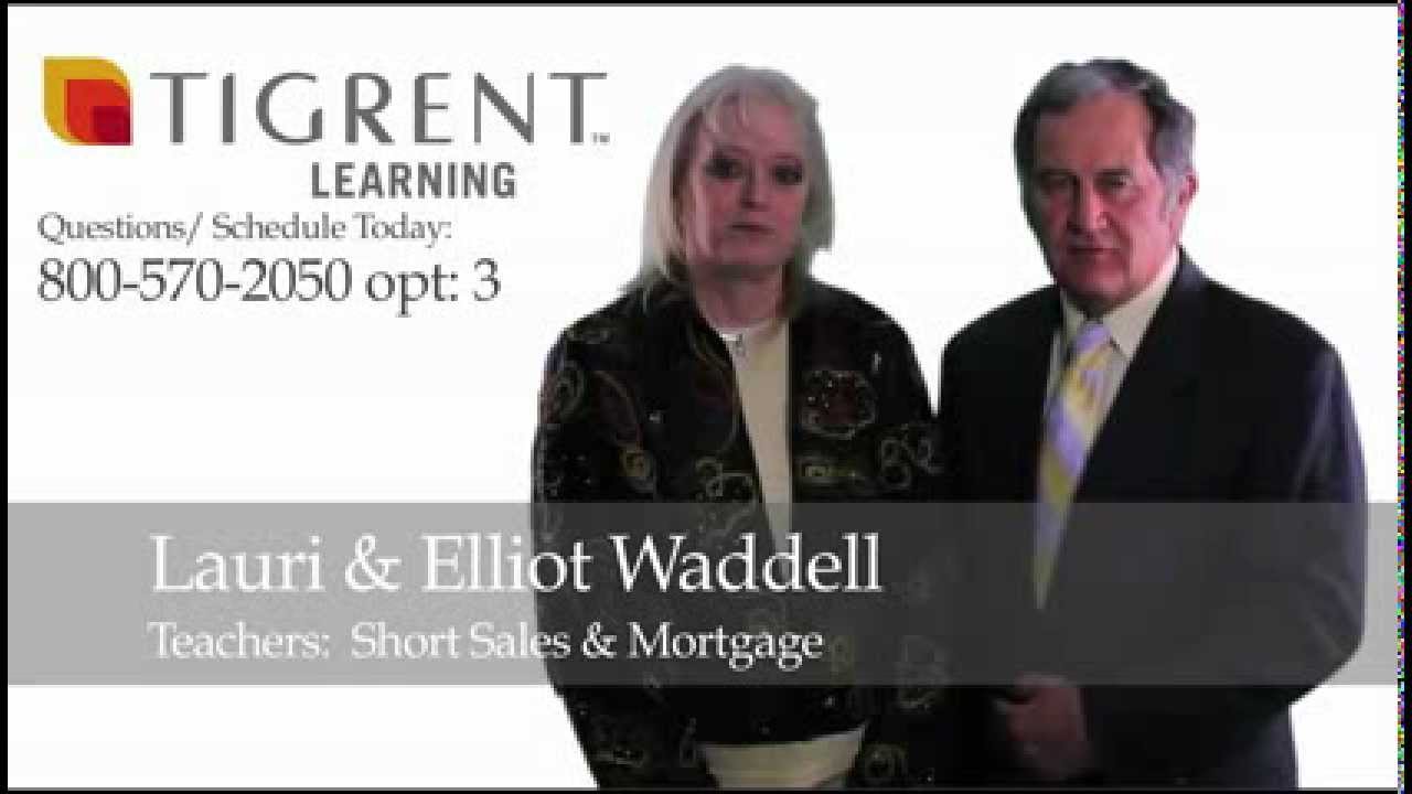 Tigrent Learning - Short Sales & Mortgage