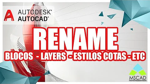 Como mudar nome de Layer no AutoCAD?