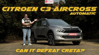 Is it worth to buy the Citroen C3 Aircross Automatic? | Detailed Review | Pros and Cons Video