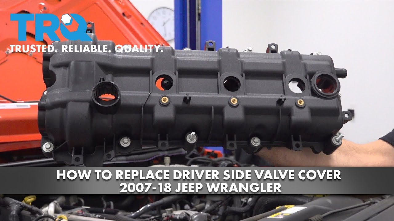 How to Replace Driver Side Valve Cover 2007-18 Jeep Wrangler - YouTube