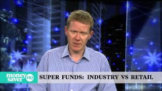 Information Super funds: Industry Vs Retail. News