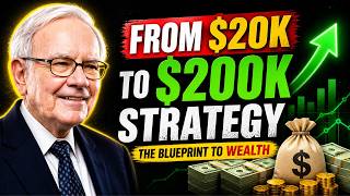 Warren Buffett: 20K to 200K Strategy: How to 10X Your Income (Real Wealth Blueprint)