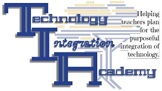 Technology Integration Academy (Summer of 2022)