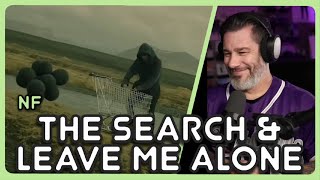 Director Reacts - NF - 'The Search' & 'Leave Me Alone' MV